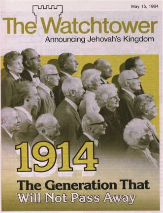 Jehovahs Witness Watchtower 1914 Generation Will Not Pass Away